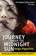 Journey Under the Midnight Sun (Higashino Keigo)(Paperback)