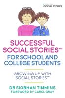 Successful Social Stories for School and College Students with Autism (Timmins Siobhan)(Paperback)