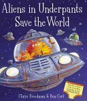 Aliens in Underpants Save the World (Freedman Claire)(Paperback)