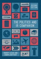 Politics and IR Companion (Leach Robert (University of Birmingham))(Paperback)
