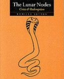 Lunar Nodes - Crisis and Redemption (Sutton Komilla)(Paperback)