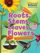 Fundamental Science Key Stage 1: Roots, Stems, Leaves and Flowers: All About Plant Parts (Owen Ruth)(Paperback)