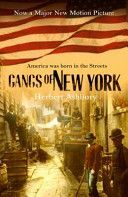 Gangs of New York - An Informal History of the Underworld (Asbury Herbert)(Paperback)