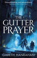 Gutter Prayer - The Black Iron Legacy, Book One (Hanrahan Gareth)(Paperback / softback)
