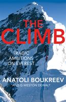 Climb - Tragic Ambitions on Everest (Boukreev Anatoli)(Paperback)