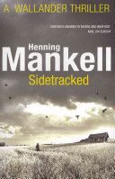 Sidetracked - Kurt Wallander (Mankell Henning)(Paperback)