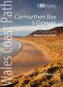 Carmarthen Bay & Gower - Circular Walks Along the Wales Coast Path (Roberts Harri)(Paperback)