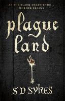 Plague Land (Sykes S. D.)(Paperback)
