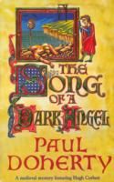 Song of a Dark Angel (Doherty Paul)(Paperback)