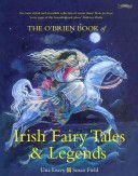 O'Brien Book of Irish Fairy Tales and Legends (Leavy Una)(Paperback)