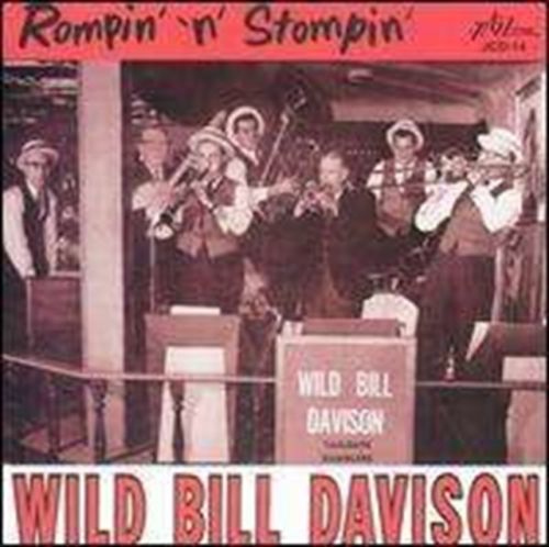 Rompin' and Stompin' [european Import] (Wild Bill Davison) (CD / Album)