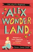 Alex in Wonderland (Green Simon James)(Paperback / softback)