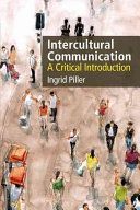 INTERCULTURAL COMMUNICATION (Piller Ingrid)(Paperback)