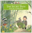 Secret Path (Butterworth Nick)(Paperback)