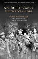 Irish Navvy - The Diary of an Exile (MacAmhlaigh Donall)(Paperback)