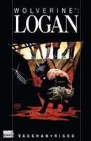 Wolverine: Logan (Vaughan Brian K.)(Paperback / softback)