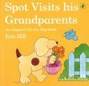 Spot Visits His Grandparents (Hill Eric)(Paperback)