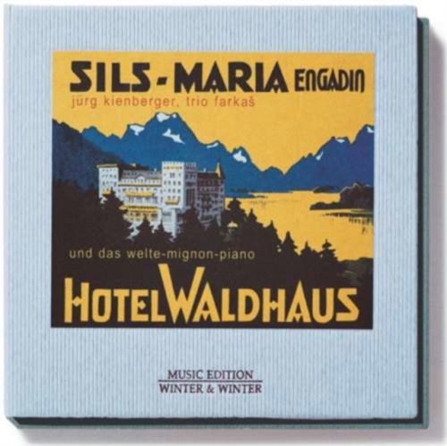 Hotel Waldhaus (Mignon, Farkas, Kienberger) (CD / Album)