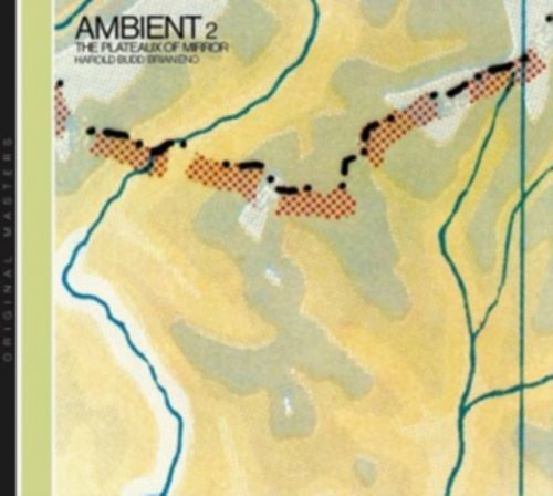 Ambient 2: Plateaux of Mirror (CD / Remastered Album)