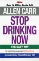 Stop Drinking Now - The Easy Way (Carr Allen)(Paperback)