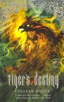 Tiger's Destiny (Houck Colleen)(Paperback)