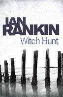 Witch Hunt (Rankin Ian)(Paperback)