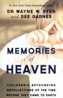 Memories of Heaven (Dyer Dr. Wayne W.)(Paperback)