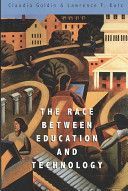 Race Between Education and Technology (Goldin Claudia)(Paperback)