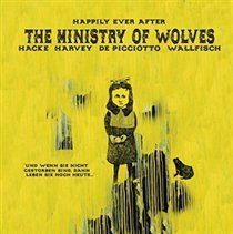 Happily Ever After (The Ministry of Wolves) (CD / Album)
