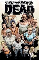 The Walking Dead: What we Become - Volume 10 Graphic Novel