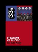 Devo's Freedom of Choice (Nagy Evie)(Paperback)