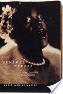 Sensual Excess - Queer Femininity and Brown Jouissance (Musser Amber Jamilla)(Paperback / softback)