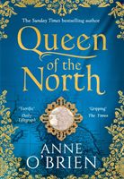 Queen of the North (O'Brien Anne)(Paperback / softback)