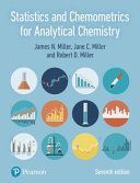 Statistics and Chemometrics for Analytical Chemistry (Miller James)(Paperback / softback)