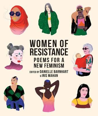 Women of Resistance: Poems for a New Feminism (Barnhart Danielle)(Paperback)