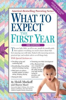 What to Expect the First Year (Murkoff Heidi)(Paperback)