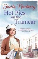 Hot Pies on the Tram Car (Newberry Sheila)(Paperback)