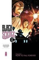 Black Science: How to Fall Forever - Volume 1 Paperback Graphic Novel