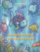 Rainbow Fish to the Rescue (Pfister Marcus)(Paperback)