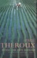 Riding the Iron Rooster - By Train Through China (Theroux Paul)(Paperback)