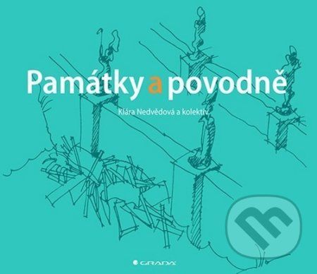 E-kniha: Památky a povodně od Nedvědová Klára