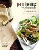 Perfect Pairings - A Master Sommelier's Practical Advice for Partnering Wine with Food (Goldstein Evan)(Pevná vazba)
