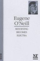Mourning Becomes Electra (O'Neill Eugene Gladstone)(Paperback)