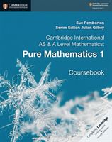 Cambridge International AS and A Level Mathematics: Pure Mathematics 1 Coursebook (Pemberton Sue)(Paperback)