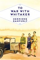 To War with Whitaker (Ranfurly Hermione Countess of Ranfurly)(Paperback)