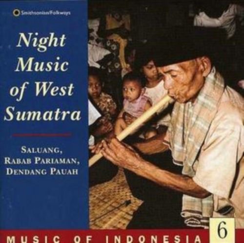 Indonesia 6: Night Music West Sumatra (CD / Album)