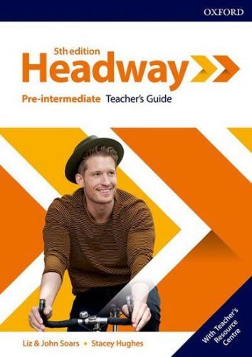Soars Liz A John: New Headway Fifth Edition Pre-Intermediate:Teacher'S Book+Teacher'S Resource Cente