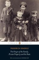 Origin of the Family, Private Property and the State (Engels Friedrich)(Paperback)