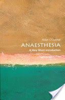 Anaesthesia: A Very Short Introduction (O'Donnell Aidan (Consultant Anaesthetist Waikato Hospital Hamilton New Zealand))(Paperback)