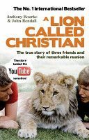 Lion Called Christian (Bourke Anthony)(Paperback)